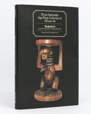 Item #132987 Prince Sadruddin Aga Khan Collection of African Art. Sotheby's Catalogue