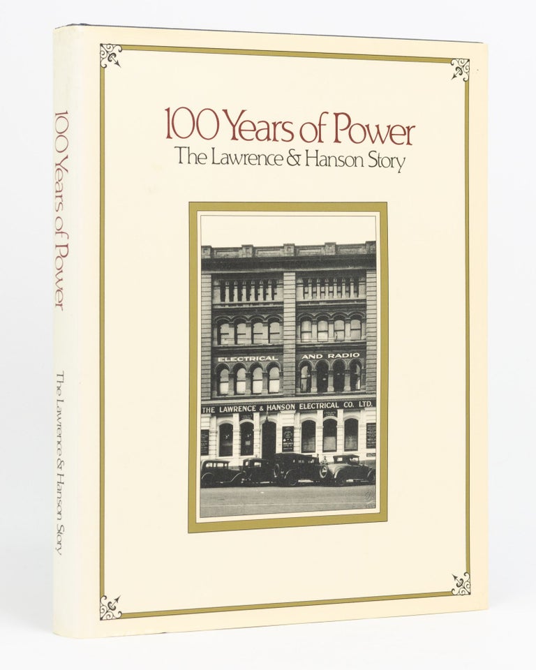 Item #133003 100 Years of Power. The Lawrence & Hanson Story. Michael HAST.