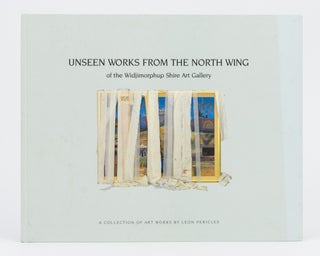 Item #133061 Unseen Works from the North Wing of the Widjimorphup Shire Art Gallery. A Collection...