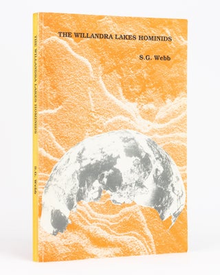Item #133285 The Willandra Lakes Hominids. S. G. WEBB
