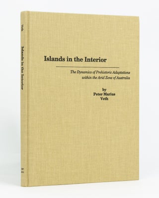 Item #133323 Islands in the Interior. The Dynamics of Prehistoric Adaptations within the Arid...