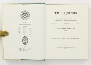 The Equinox. The Official Organ of the A.'.A.'. The Review of Scientific Illuminism. Volume V, Number 3. [The Chinese Texts of Magick and Mysticism. The Yi Jing, The Dao De Jing, The Jin Gan Jing and others, commented (title on the front panel of the dustwrapper)]