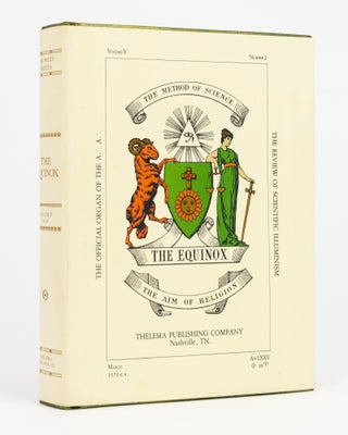 Item #133410 The Equinox. The Official Organ of the A.'.A.'. The Review of Scientific Illuminism....