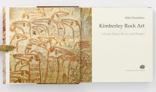 Kimberley Rock Art. Volume 1: Mitchell Plateau Area. Volume 2: North Kimberley. Volume 3: Rivers and Ranges