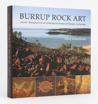 Item #133431 Burrup Rock Art. Ancient Aboriginal Rock Art of Burrup Peninsula and Dampier...