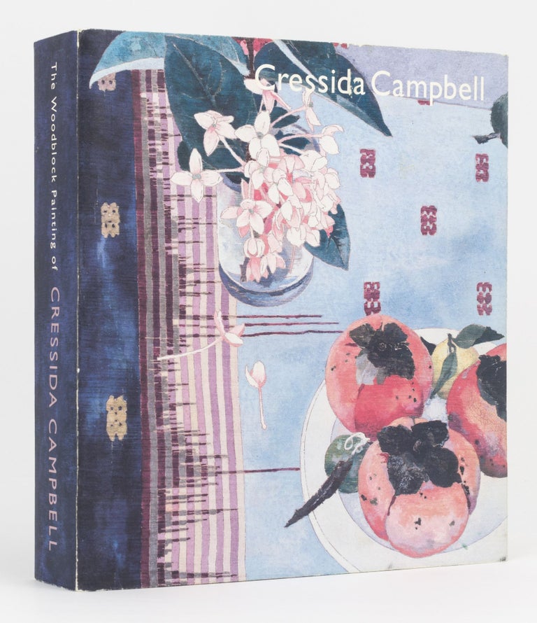 Item #133443 The Woodblock Painting of Cressida Campbell. Cressida CAMPBELL, Peter CRAYFORD.