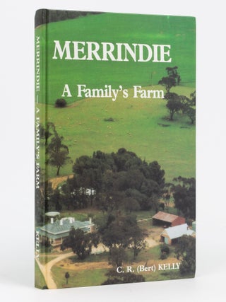 Item #133478 Merrindie. A Family's Farm. C. R KELLY, Bert