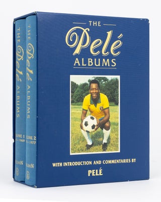 Item #133496 The Pelé Albums. Selections from Public and Private Collections celebrating the...