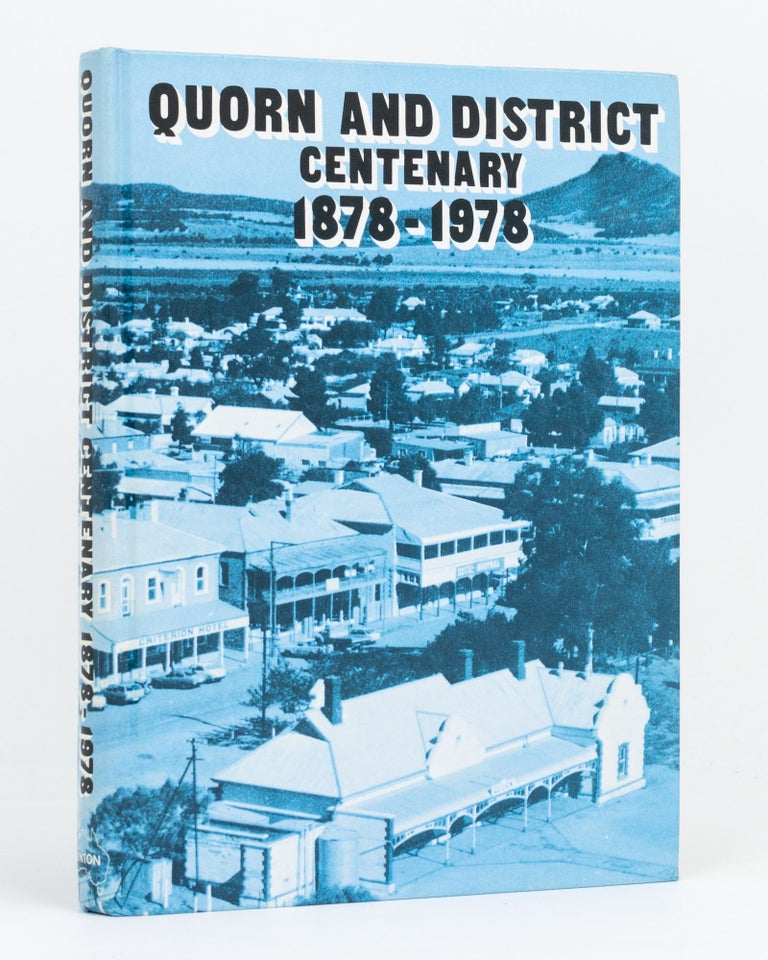 Item #133507 Quorn and District Centenary, 1878-1978. Quorn.