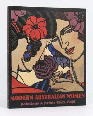 Item #133603 Modern Australian Women. Paintings & Prints, 1925-1945. Jane HYLTON