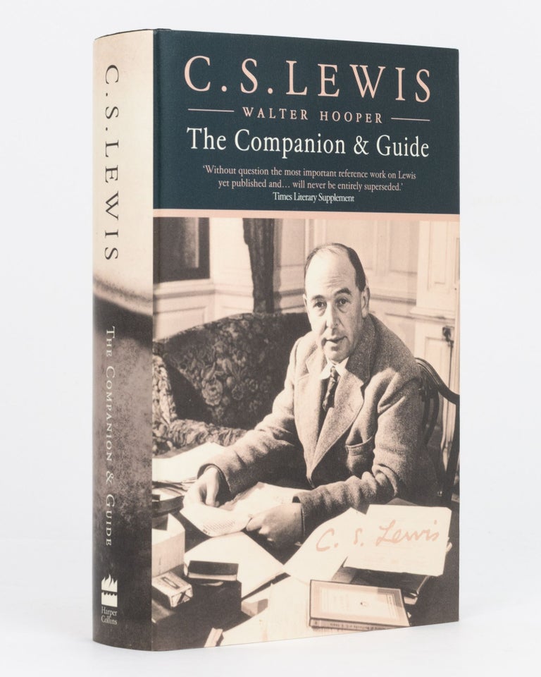 Item #133612 C.S. Lewis. A Companion and Guide. C. S. LEWIS, Walter HOOPER.