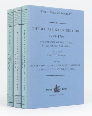 Item #133810 The Malaspina Expedition, 1789-1794. The Journal of the Voyage by Alejandro...