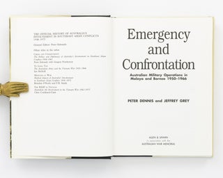 Emergency and Confrontation. Australian Military Operations in Malaya and Borneo, 1950-1966