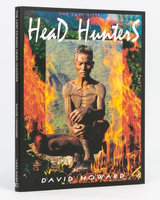 Item #133903 The Last Filipino Head Hunters. David HOWARD