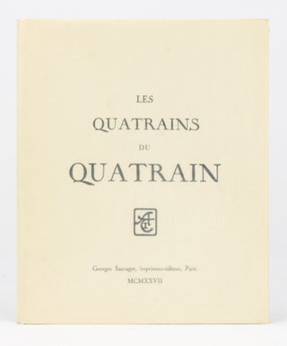 Item #133964 Les Quatrains du Quatrain. Luc LAFNET