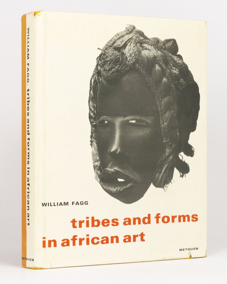 Item #134018 Tribes and Forms in African Art. William FAGG.