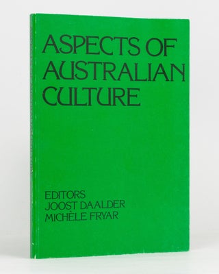 Item #134030 Aspects of Australian Culture. Joost DAALDER, Michele FRYAR