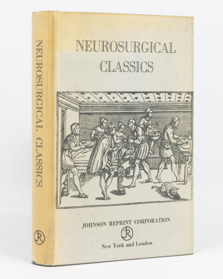 Item #134059 Neurosurgical Classics. Neurology, Robert H. WILKINS, compilers.