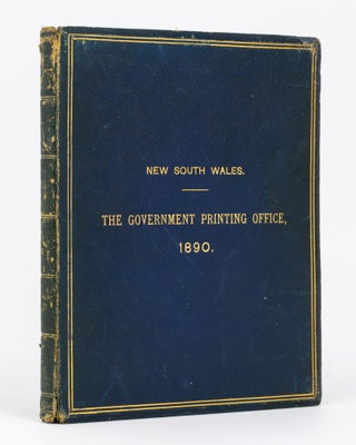 Item #134067 New South Wales. The Government Printing Office, 1890. Printing History