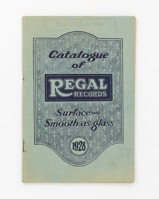 Item #134179 Catalogue of Regal Records ... 1928 [cover title]. Trade Catalogue