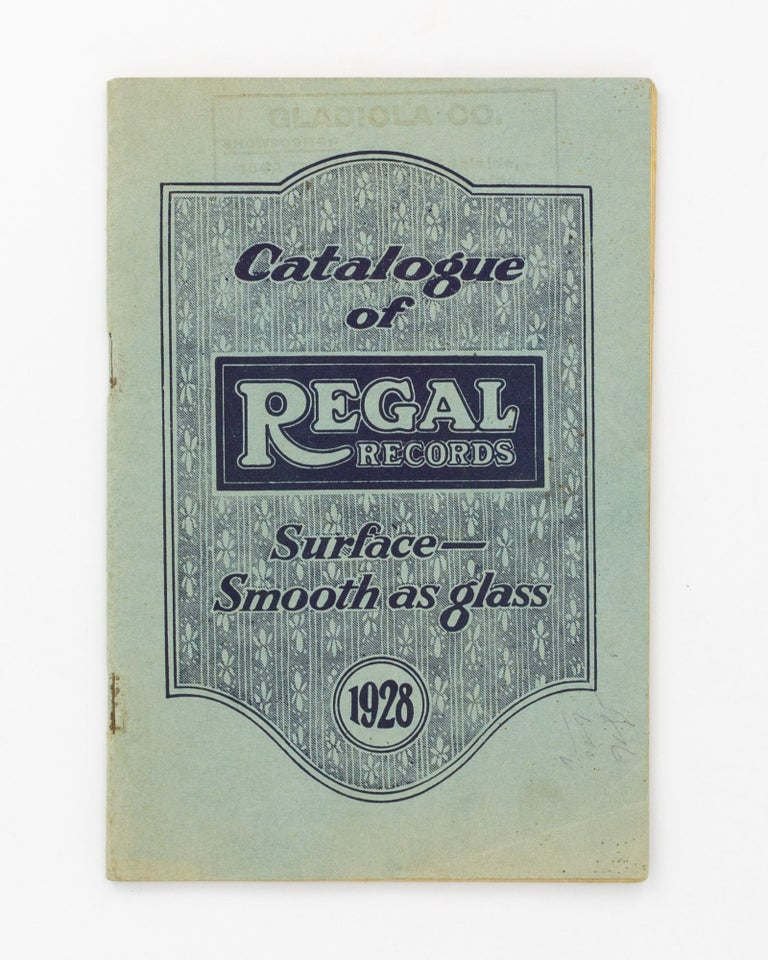 Item #134179 Catalogue of Regal Records ... 1928 [cover title]. Trade Catalogue.