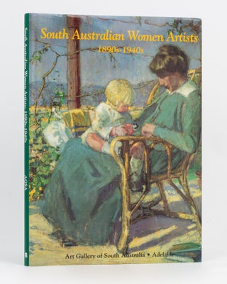 Item #134308 South Australian Women Artists. Paintings from the 1890s to the 1940s. Jane HYLTON