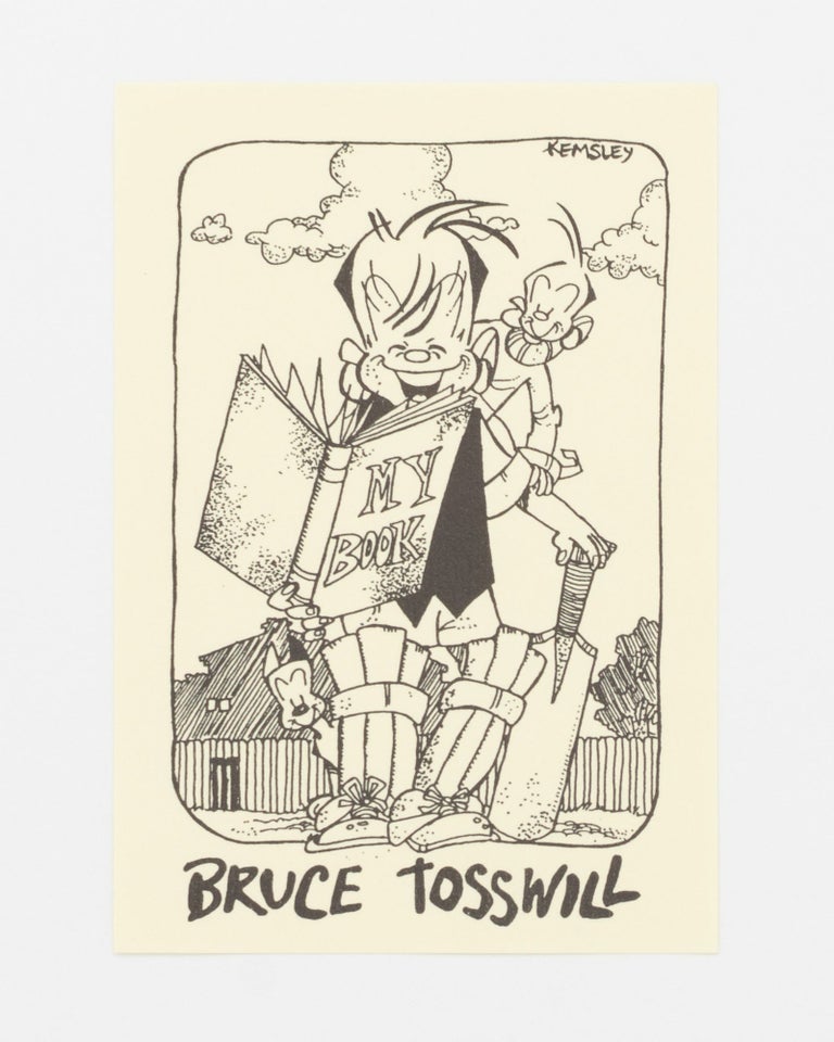Item #134333 A bookplate for Bruce Tosswill, featuring Ginger Meggs. James KEMSLEY.