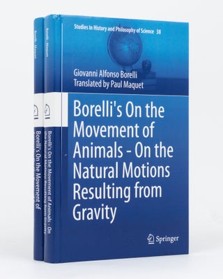 Item #134343 Borelli's 'On the Movement of Animals'. On the Force of Percussion. [Together with]...