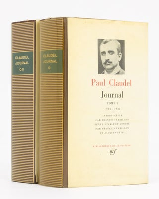 Item #134361 Journal. Tome I, 1904-1932. [Together with] Tome II, 1933-1955. Paul CLAUDEL