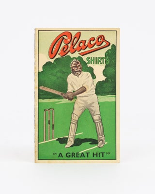 Item #134462 English Team Fixtures 1936-7. [Pelaco Shirts. 'A Great Hit' (cover title)]. Cricket,...
