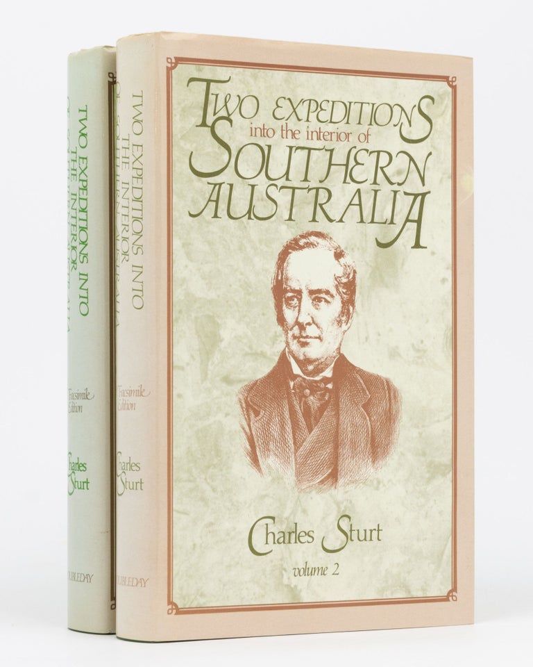 Item #134477 Two Expeditions into the Interior of Southern Australia during the years 1828, 1829, 1830 and 1831. Charles STURT.