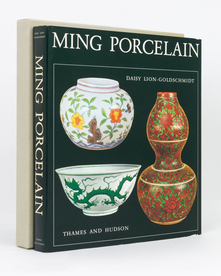 Item #134551 Ming Porcelain. Daisy LION-GOLDSCHMIDT.