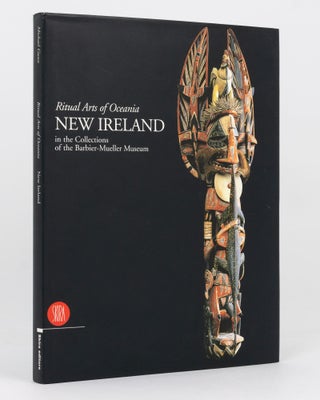 Item #134583 Ritual Arts of Oceania, New Ireland, in the Collections of the Barbier-Mueller...