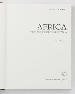 Africa. Tribal Art of Forest and Savanna