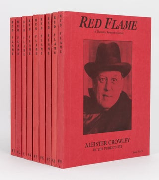 Item #134741 Red Flame. A Thelemic Research Journal. Issue No. 1 [to] Issue No. 9. Aleister CROWLEY