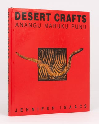 Item #134756 Desert Crafts. Anangu Maruku Punu. Jennifer ISAACS