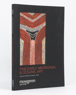 Item #135239 Fine Early Aboriginal and Oceanic Art. Sydney, Sunday 29 August, 2010. Auction...