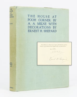 Item #135322 The House at Pooh Corner. With Decorations by Ernest H. Shepard. A. A. MILNE