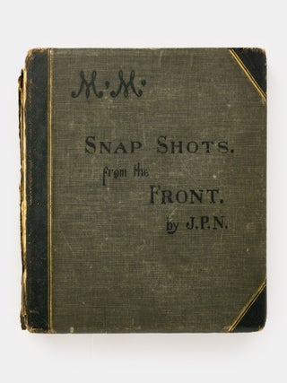 Item #135819 Snap Shots from the Front by J.P.N. [cover title of an album of Boer War...