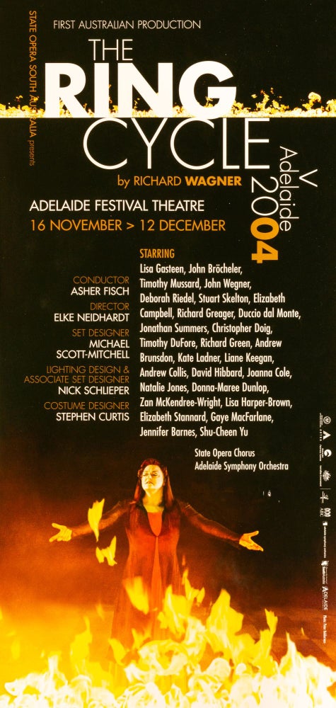 Item #136018 A poster advertising the 'First Australian Production | "The Ring" by Richard Wagner ... Adelaide 2004 ... 16 November - 12 December'. Adelaide 'The Ring' Cycle 2004.
