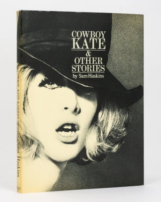 Item #136031 Cowboy Kate & Other Stories. Sam HASKINS