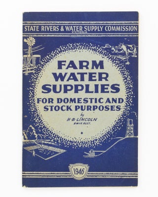 Item #136099 Farm Water Supplies for Domestic and Stock Purposes. Agriculture, H. B. LINCOLN