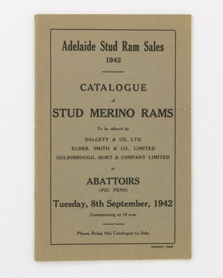 Item #136101 Adelaide Stud Ram Sales, 1942. Catalogue of Stud Merino Rams, to be offered by...