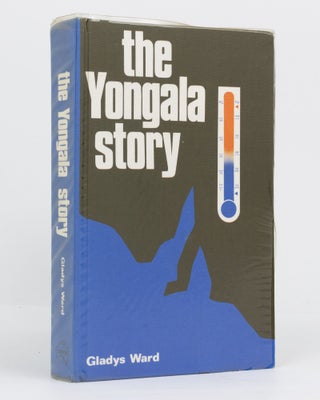Item #136253 The Yongala Story. Yongala, Gladys WARD