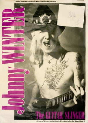 Omen International and Hip & Shoulder present Johnny Winter, the Guitar Slinger [a poster...