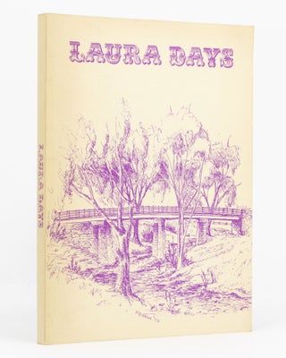 Item #136328 A Peep at the By Gone Laura Days. Laura, Greg SLATTERY