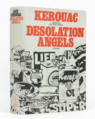 Item #136340 Desolation Angels. A Novel. Jack KEROUAC