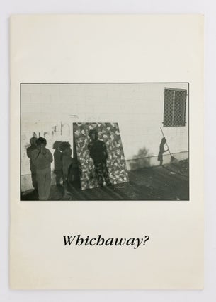 Item #136350 Whichaway? Photographs from Kiwirrkura, 1974-1996. Jon RHODES