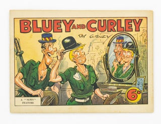 Item #136406 Bluey and Curley. A 'News' Feature [cover title]. Bluey, Curley