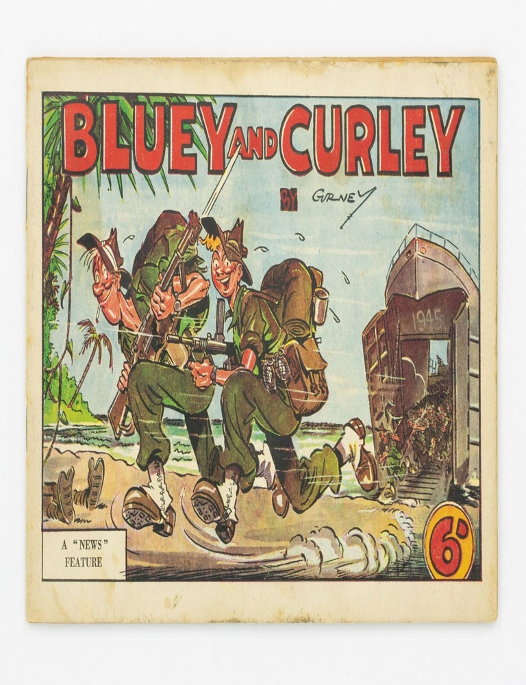 Item #136417 Bluey and Curley. 1945. A 'News' Feature [cover title]. Bluey, Curley.